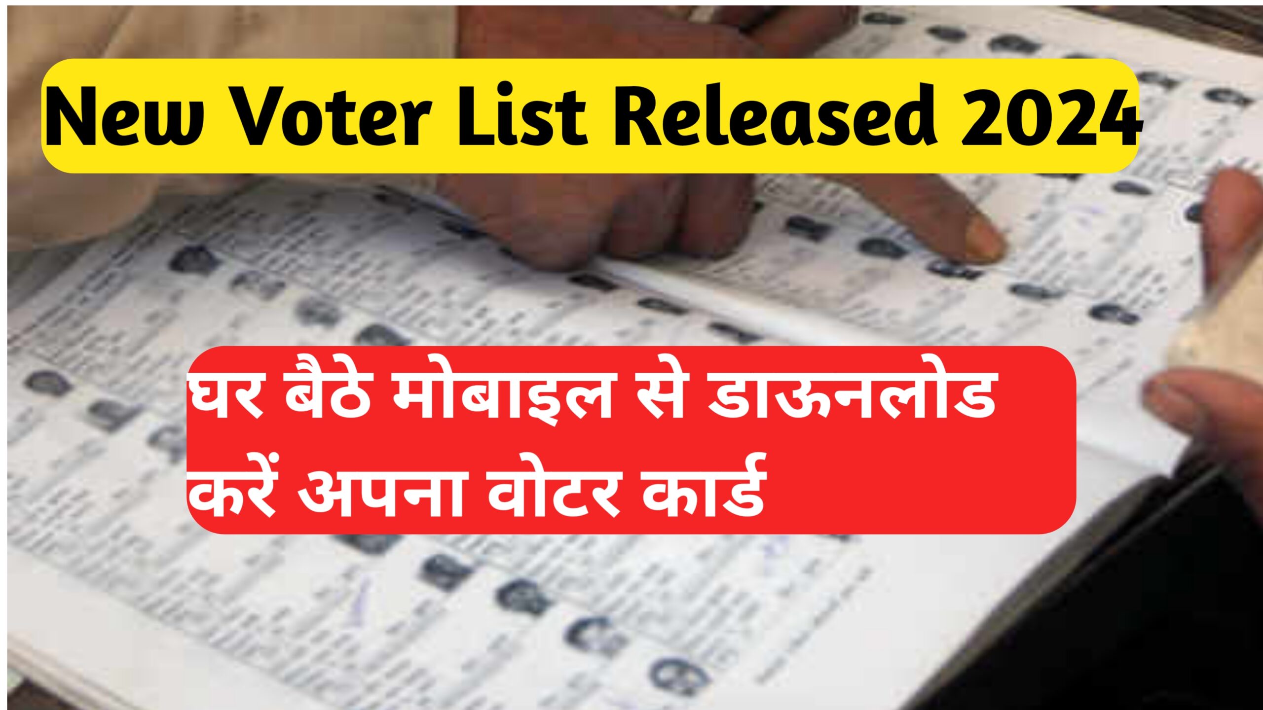 New Voter List Released 2024